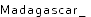 Madagascar_